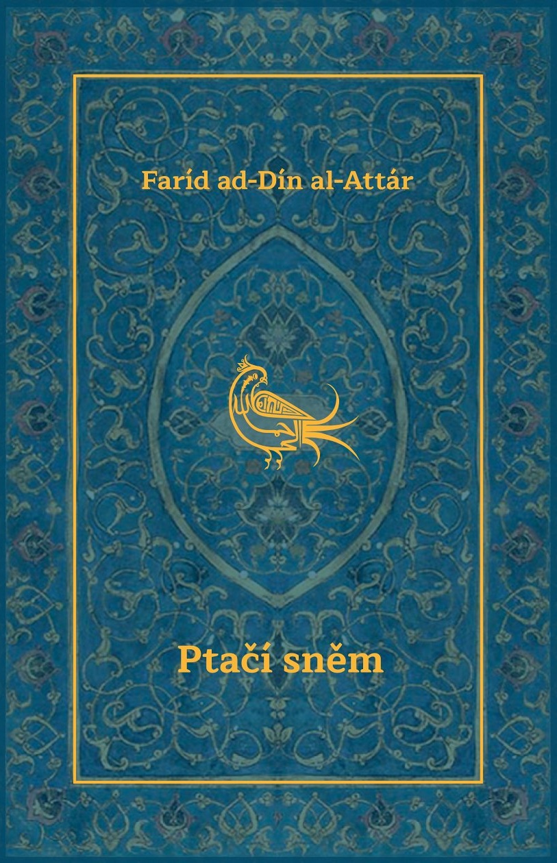 Kniha Ptačí sněm - Faríd ad´Dín al´Attár